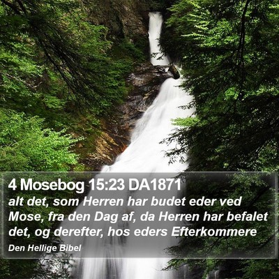 4 Mosebog 15:23 DA1871 Bible Verse Image