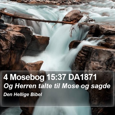 4 Mosebog 15:37 DA1871 Bible Verse Image