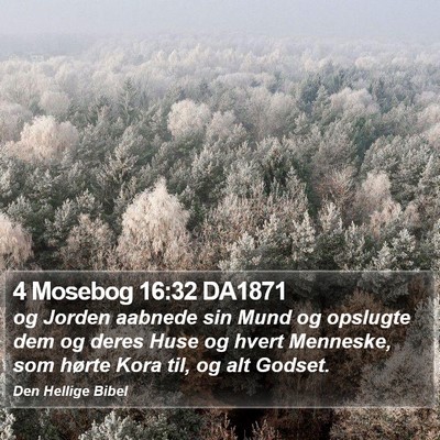 4 Mosebog 16:32 DA1871 Bible Verse Image