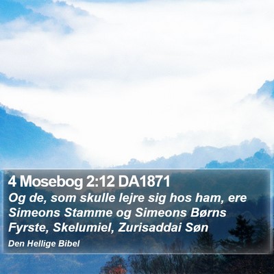 4 Mosebog 2:12 DA1871 Bible Verse Image