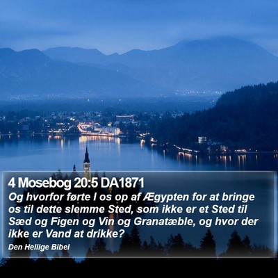 4 Mosebog 20:5 DA1871 Bible Verse Image