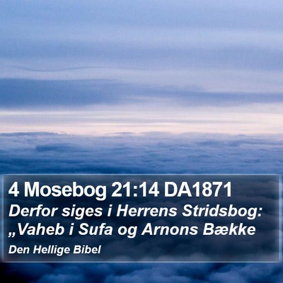 4 Mosebog 21:14 DA1871 Bible Verse Image