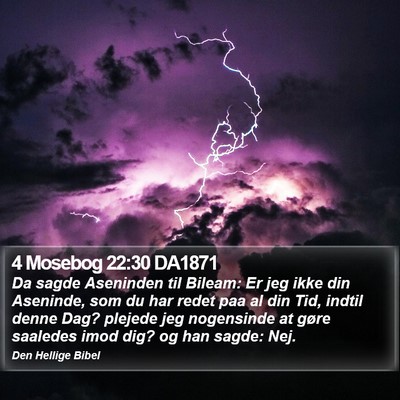 4 Mosebog 22:30 DA1871 Bible Verse Image