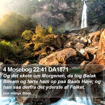 4 Mosebog 22:41 DA1871 Bible Verse Image
