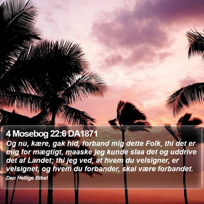4 Mosebog 22:6 DA1871 Bible Verse Image