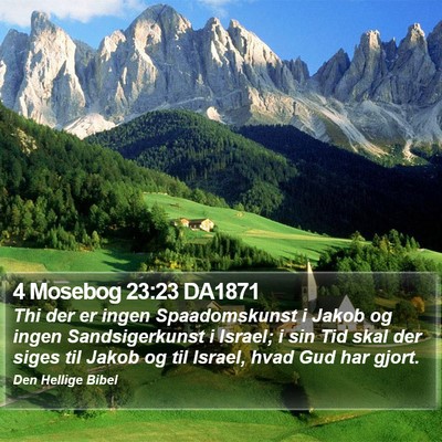4 Mosebog 23:23 DA1871 Bible Verse Image