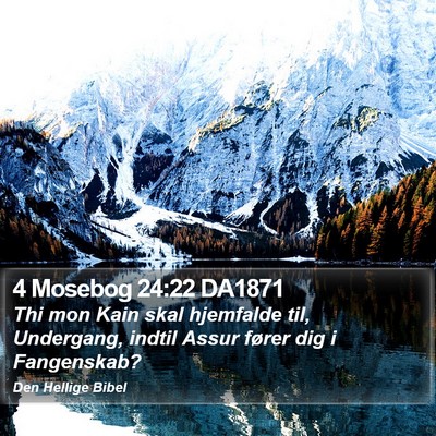 4 Mosebog 24:22 DA1871 Bible Verse Image