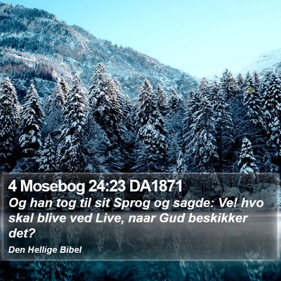 4 Mosebog 24:23 DA1871 Bible Verse Image