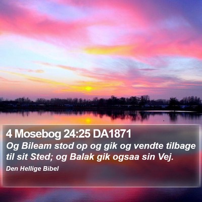 4 Mosebog 24:25 DA1871 Bible Verse Image
