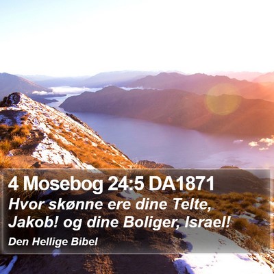 4 Mosebog 24:5 DA1871 Bible Verse Image