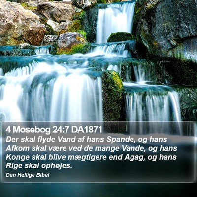 4 Mosebog 24:7 DA1871 Bible Verse Image