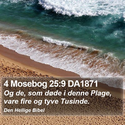 4 Mosebog 25:9 DA1871 Bible Verse Image