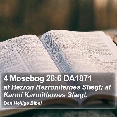 4 Mosebog 26:6 DA1871 Bible Verse Image