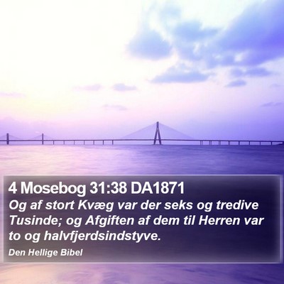 4 Mosebog 31:38 DA1871 Bible Verse Image