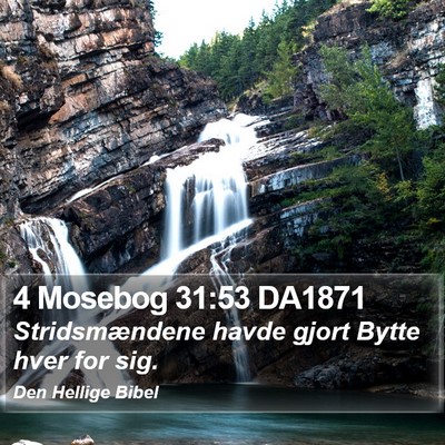 4 Mosebog 31:53 DA1871 Bible Verse Image