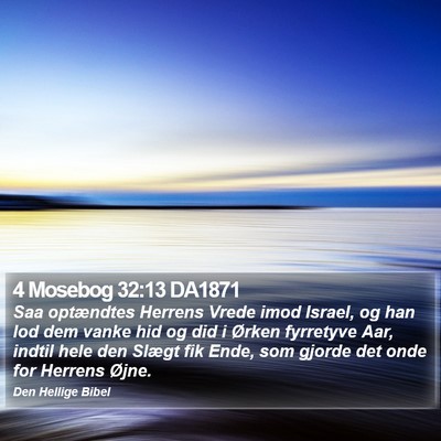 4 Mosebog 32:13 DA1871 Bible Verse Image