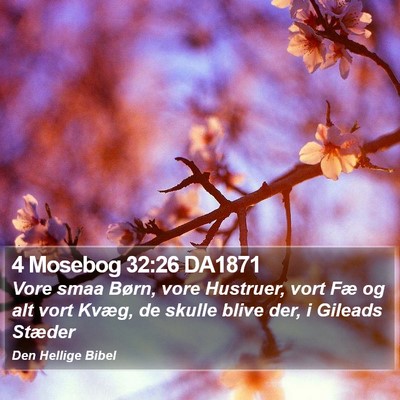 4 Mosebog 32:26 DA1871 Bible Verse Image