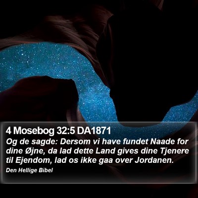 4 Mosebog 32:5 DA1871 Bible Verse Image
