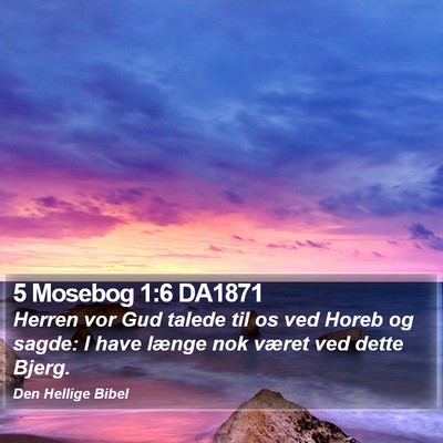 5 Mosebog 1:6 DA1871 Bible Verse Image
