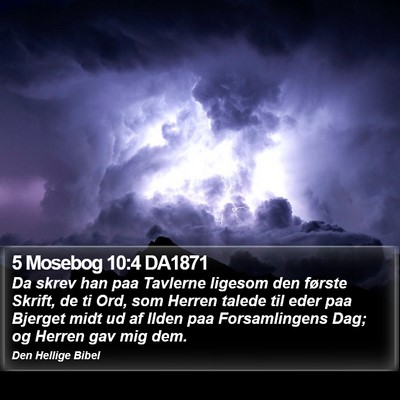 5 Mosebog 10:4 DA1871 Bible Verse Image