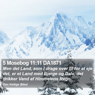5 Mosebog 11:11 DA1871 Bible Verse Image