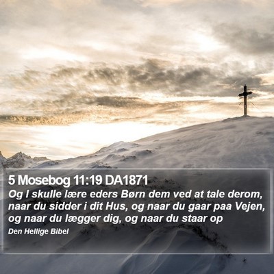 5 Mosebog 11:19 DA1871 Bible Verse Image