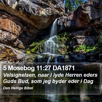 5 Mosebog 11:27 DA1871 Bible Verse Image