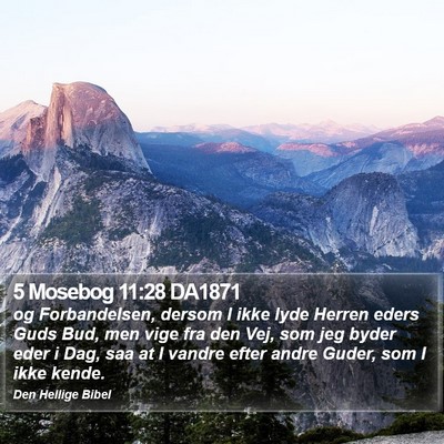 5 Mosebog 11:28 DA1871 Bible Verse Image