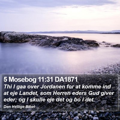 5 Mosebog 11:31 DA1871 Bible Verse Image