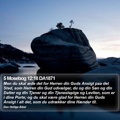 5 Mosebog 12:18 DA1871 Bible Verse Image