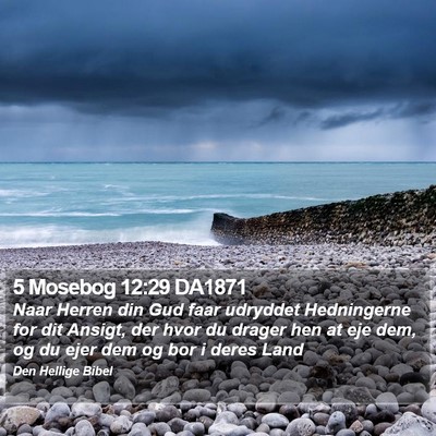 5 Mosebog 12:29 DA1871 Bible Verse Image