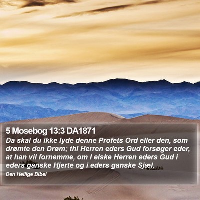 5 Mosebog 13:3 DA1871 Bible Verse Image