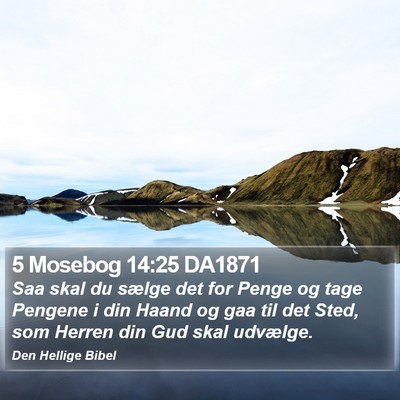 5 Mosebog 14:25 DA1871 Bible Verse Image