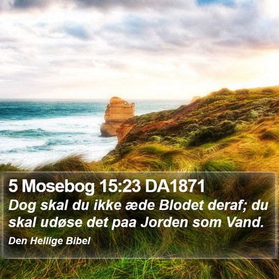 5 Mosebog 15:23 DA1871 Bible Verse Image