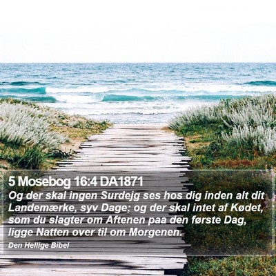5 Mosebog 16:4 DA1871 Bible Verse Image