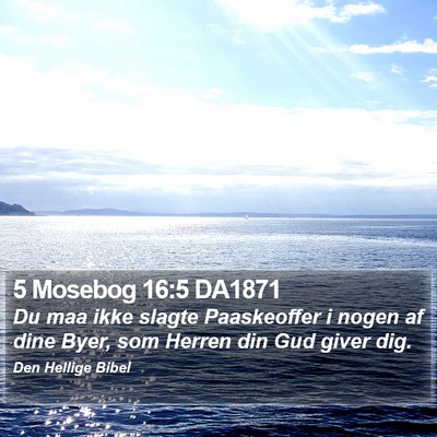 5 Mosebog 16:5 DA1871 Bible Verse Image