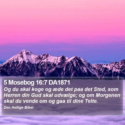 5 Mosebog 16:7 DA1871 Bible Verse Image