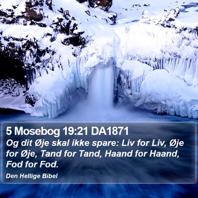 5 Mosebog 19:21 DA1871 Bible Verse Image