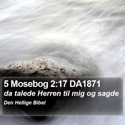 5 Mosebog 2:17 DA1871 Bible Verse Image