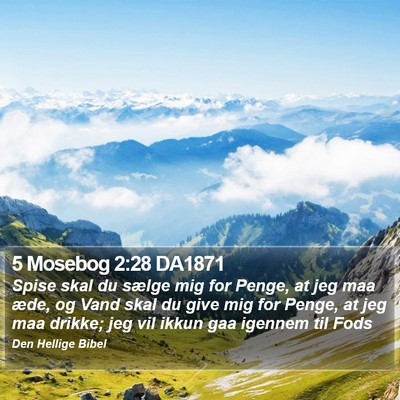 5 Mosebog 2:28 DA1871 Bible Verse Image