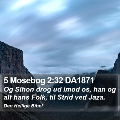 5 Mosebog 2:32 DA1871 Bible Verse Image