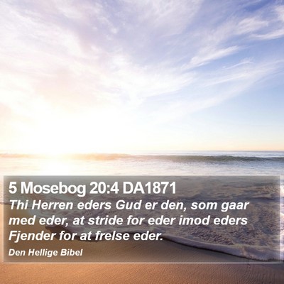 5 Mosebog 20:4 DA1871 Bible Verse Image
