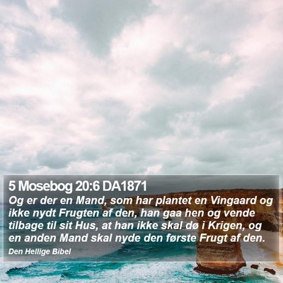 5 Mosebog 20:6 DA1871 Bible Verse Image