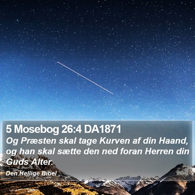 5 Mosebog 26:4 DA1871 Bible Verse Image