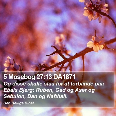 5 Mosebog 27:13 DA1871 Bible Verse Image