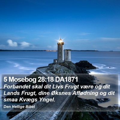 5 Mosebog 28:18 DA1871 Bible Verse Image