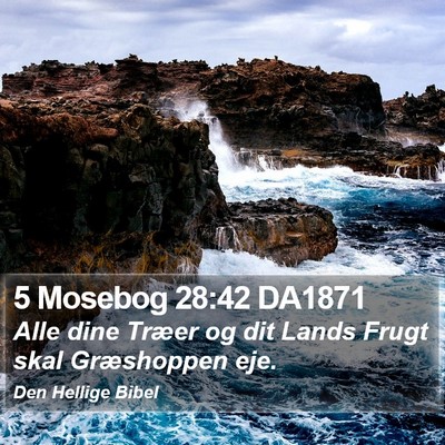 5 Mosebog 28:42 DA1871 Bible Verse Image