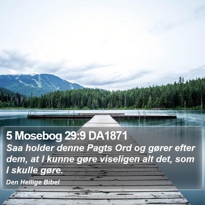 5 Mosebog 29:9 DA1871 Bible Verse Image