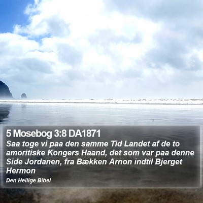 5 Mosebog 3:8 DA1871 Bible Verse Image