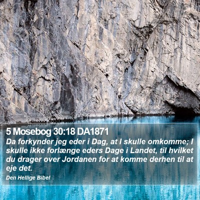 5 Mosebog 30:18 DA1871 Bible Verse Image